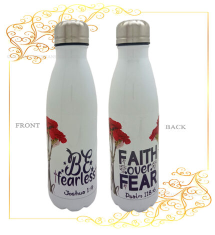 Be Fearless and Faith over fear Bible verse coke flask