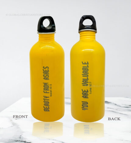 Beauty from Ashes and You are valuable Bible verse Sipper bottle