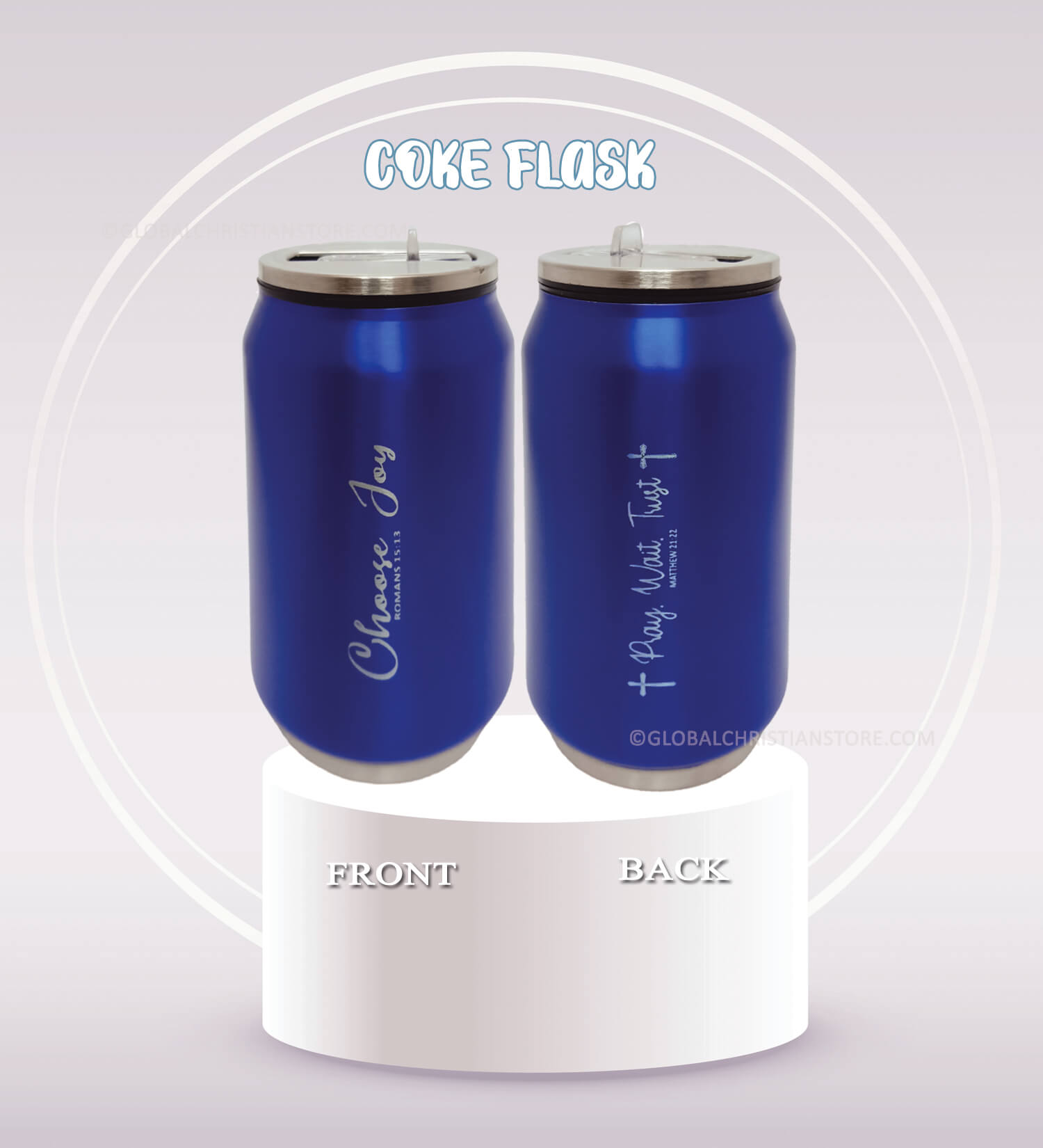 Choose Joy and Pray wait trust Bible verse printed coke flask