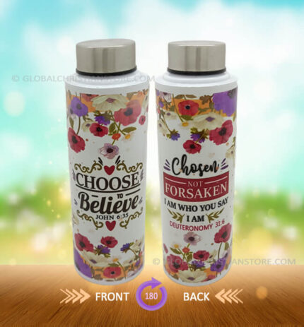 Choose to Believe Christian Steel Bottle