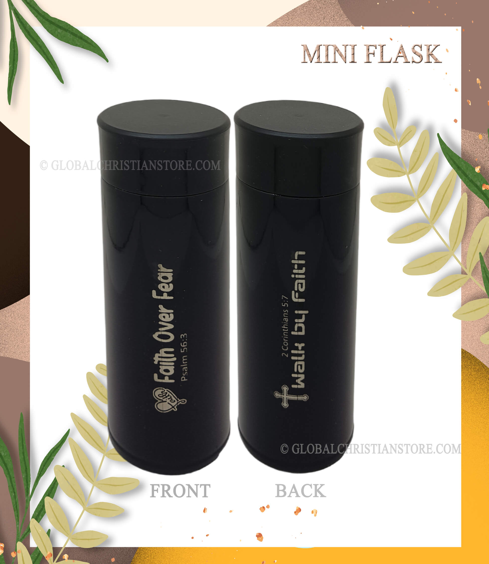 Faith over Fear and Walk by Faith mini flask with Bible verse Faith over Fear and Walk by Faith mini flask with Bible verse