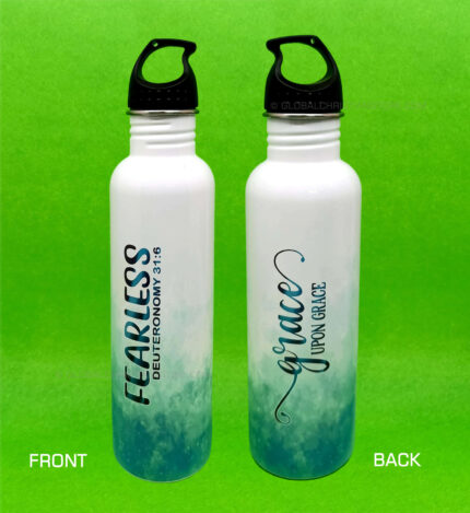Fearless Deuteronomy 31 verse 6 and Grace upon Grace Christian Steel Bottle