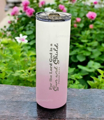 For the Lord God is a Sun and a Shield Psalm 84 11 and The Lord bestows Favour and Honour Christian Bible verse Table Sipper