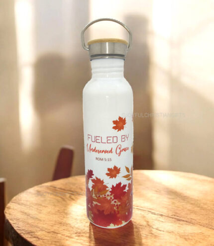Fuelled by Undeserved Grace and In everything Give thanks Christian Carry on Steel bottle