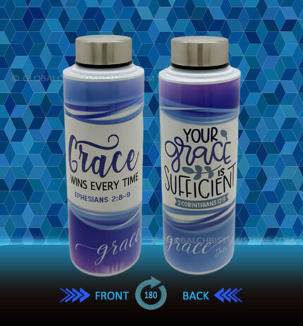 Grace wins every time - Your Grace is sufficient Christian Steel Bottle
