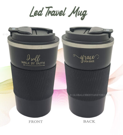 I will walk by Faith and Grace upon Grace Led Temperature Display Christian Travel Mug