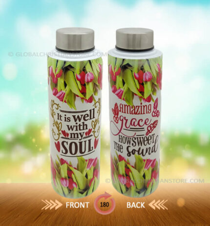 It is well with my soul Christian Steel Bottle