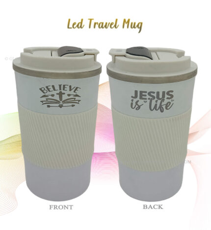 Jesus is Life and Believe Bible verse LED travel Mug