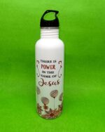 There is power in the name of Jesus Steel Bottle For Christian Gifts