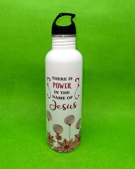There is power in the name of Jesus Steel Bottle For Christian Gifts