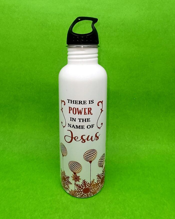 There is power in the name of Jesus Steel Bottle For Christian Gifts