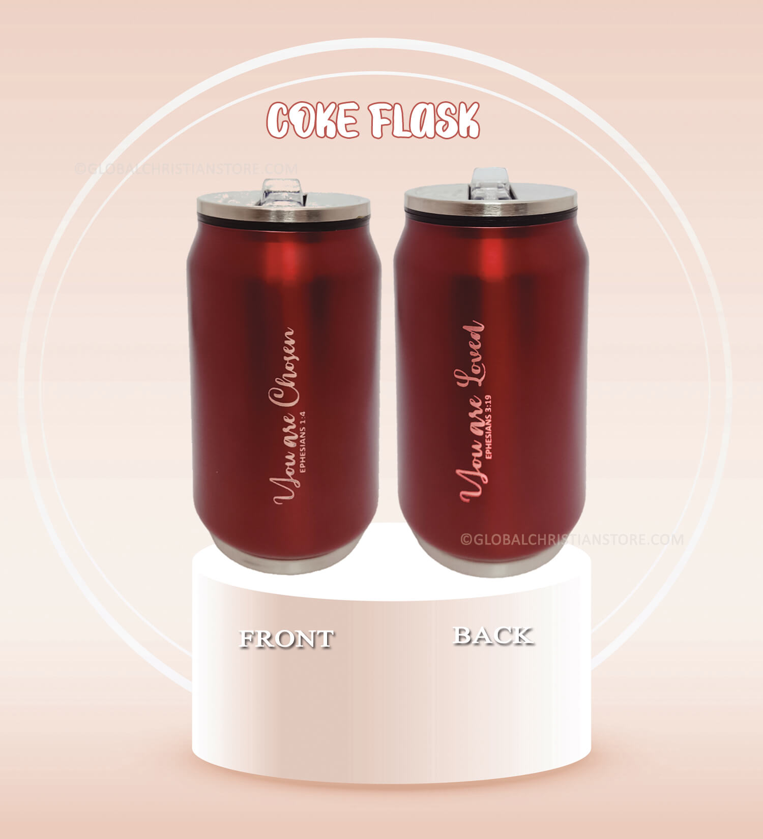 You are Chosen and You are Loved Christian Coke Flask You are Chosen and You are Loved Christian Coke Flask