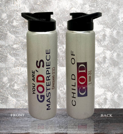 You are Gods Masterpiece Ephesians 2 verse 10 and Child of God 1 John 3 verse 1 Silver shining Christian Sports steel bottle