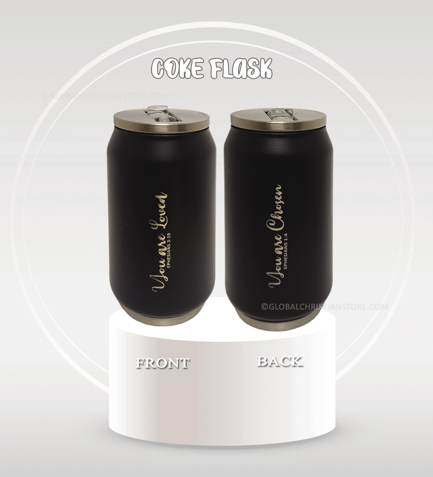 You are Loved and You are Chosen Coke Flask You are Loved and You are Chosen Coke Flask