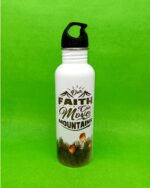 our faith can move mountains Steel Bottle For Christian Gifts