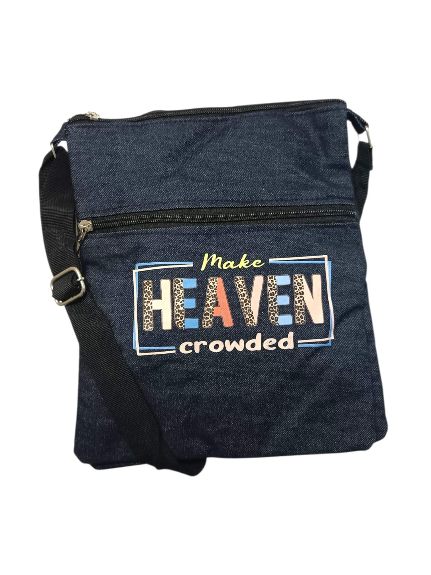 Make Heaven Crowded Jean Sling Bag With Bible Verse Make Heaven Crowded Jean Sling Bag With Bible Verse