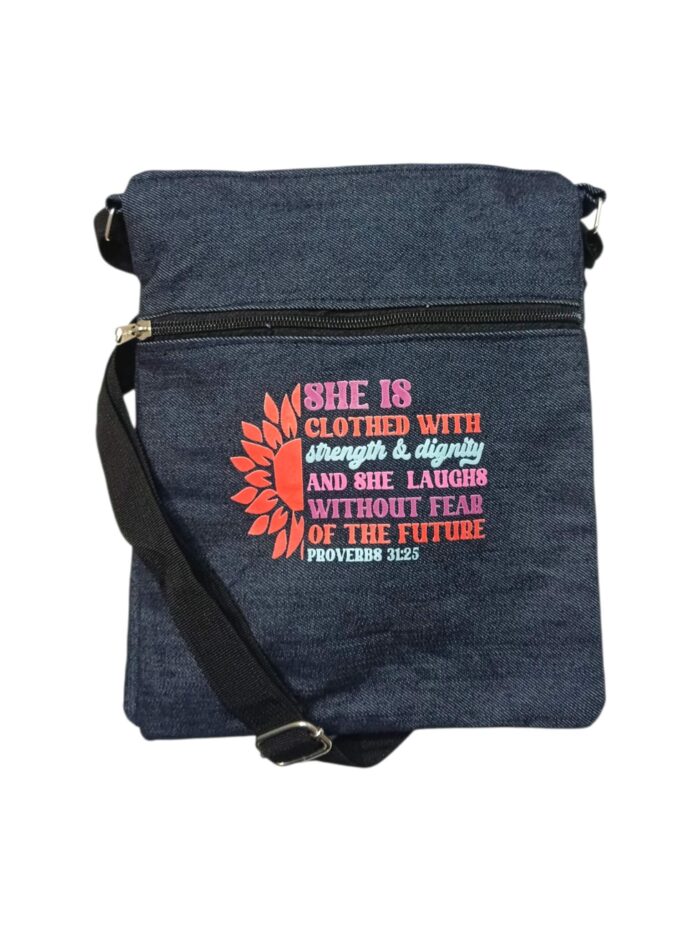 She Is Clothed With Strength & Dignity And She Laugh Without Fear Of The Future Jean Sling Bag With Bible Verse She Is Clothed With Strength & Dignity And She Laugh Without Fear Of The Future Jean Sling Bag With Bible Verse