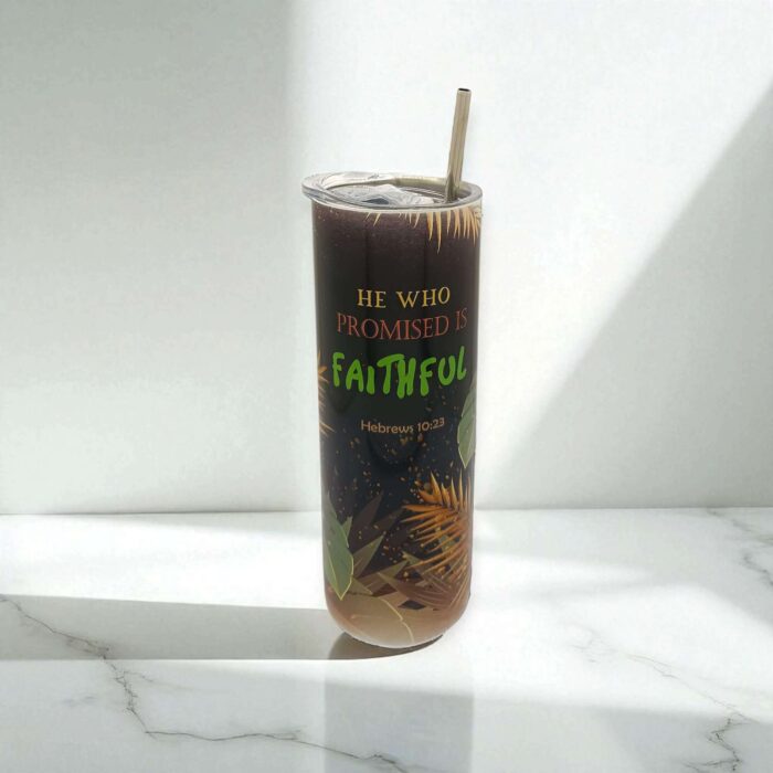 My Hope Is In You and He Who Promised Is Faithful Premium Tumbler With Bible Verse - Image 2