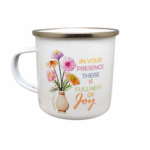 In Your Presence There is Fullness Of Joy and Surely Goodness And Mercy Shall Follow Me All The Days Of My Life Metal Mug With Bible Verse