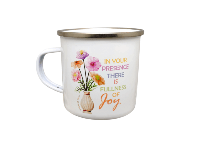 In Your Presence There is Fullness Of Joy and Surely Goodness And Mercy Shall Follow Me All The Days Of My Life Metal Mug With Bible Verse - Image 1