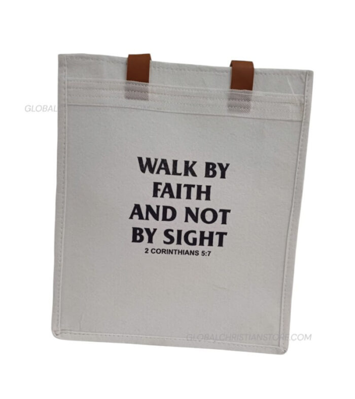 Walk By Faith And Not By Sight Canvas Tote Bag With Bible Verse