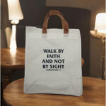 Walk By Faith And Not By Sight Canvas Tote Bag With Bible Verse